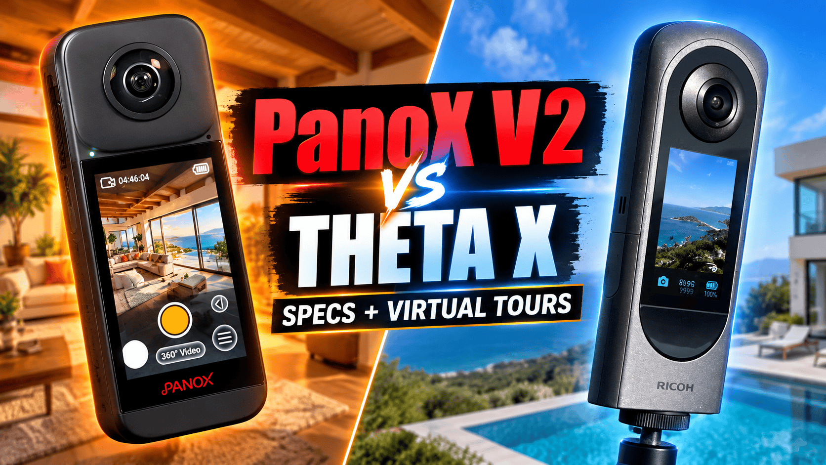 PanoX V2 vs Ricoh Theta X: Specs and Virtual-Tour Workflows