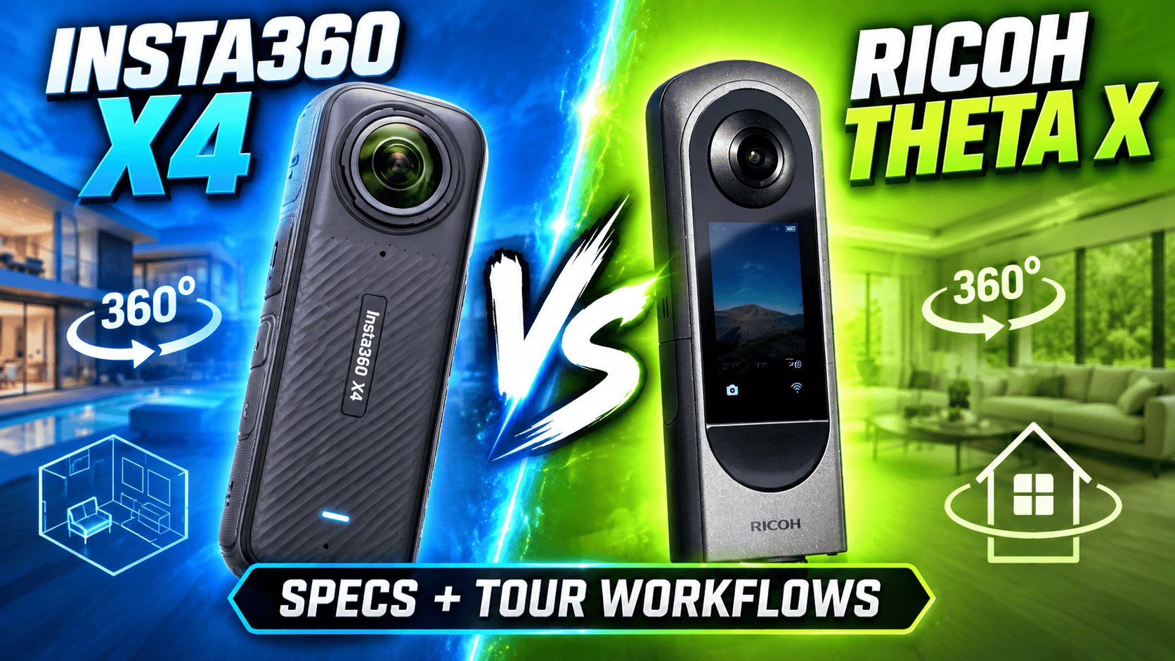 Insta360 X4 vs Ricoh Theta X: Full Specs and Tour Workflows