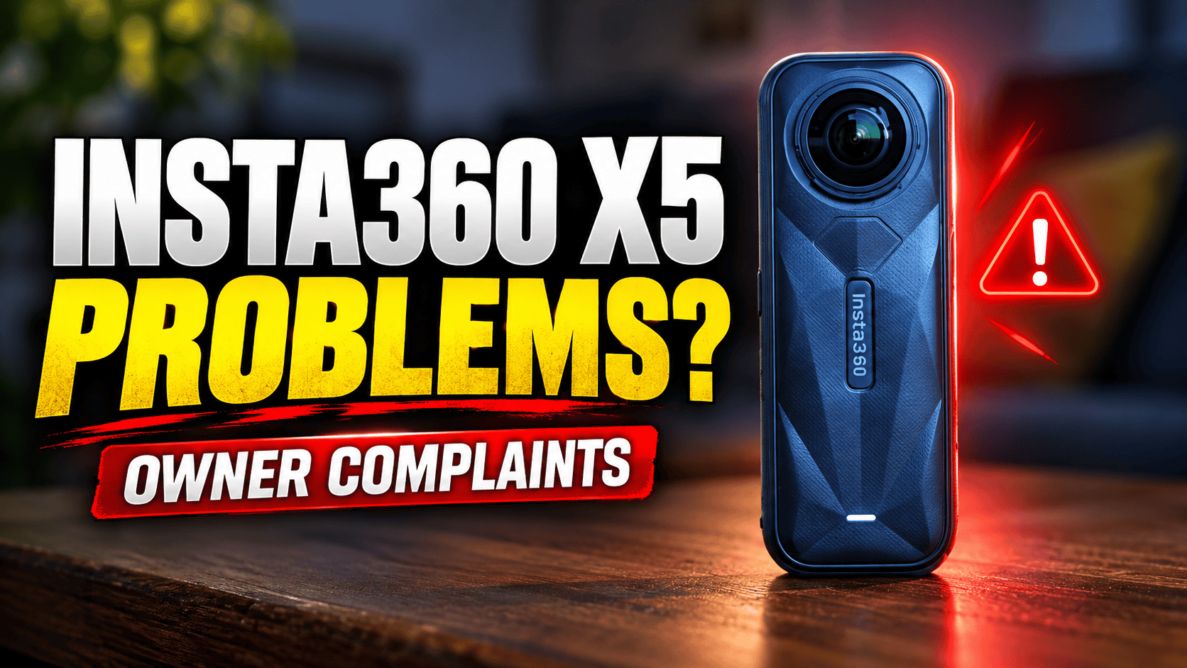 Insta360 X5 Problems, Complaints & Common Issues: What Owners Say