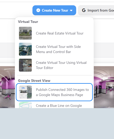 The Create New Tour menu shows the connected Street View option.