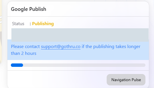 GoThru's Google Publish panel displays Publishing and a progress indicator.