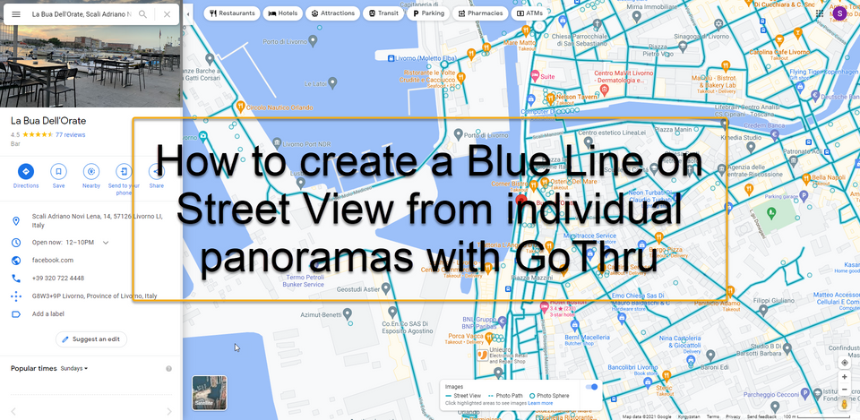 How To Create A Blue Line On Street View From Individual Panoramas With Gothru
