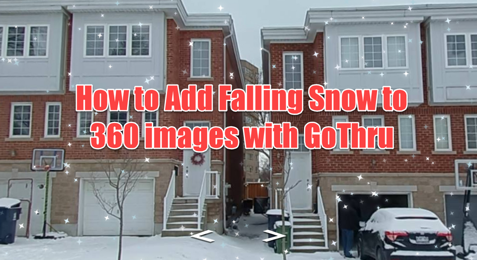 How to Add Falling Snow Effect to 360 Images with GoThru