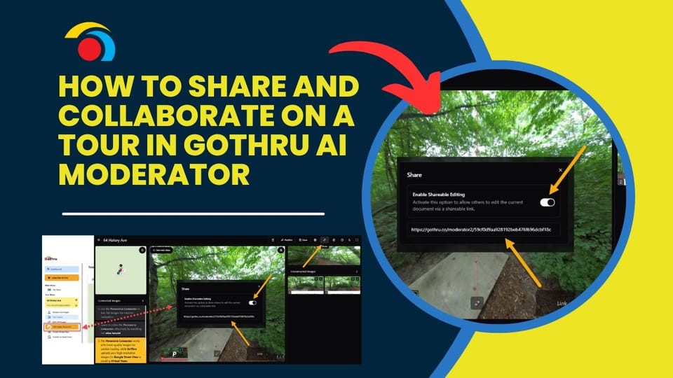 How to Share and Collaborate on a Tour in GoThru AI Moderator